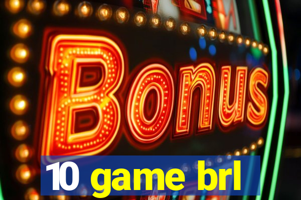 10 game brl